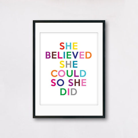 She Believed She Could So She Did - Colorful Motivating Poster - Graduation Present For Daughter or Sister