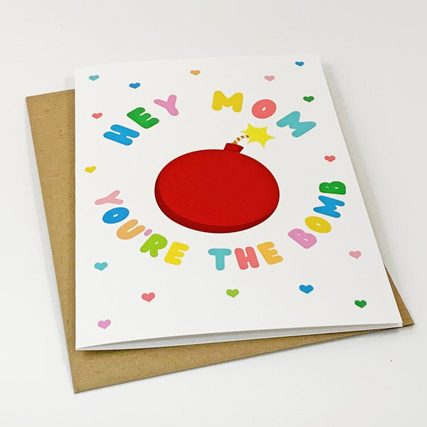 Cherry Red Mother's Day Card - Hey Mom You're The Bomb - Light Spring Colors