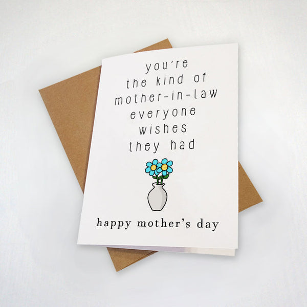 Mother's Day Card For Mother In Law - You're The Kind Of Mother In Law Everyone Wishes They Had - Lovely  Card For MIL, In Laws