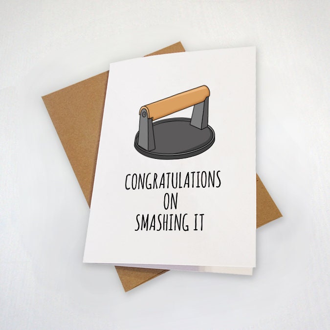 Congratulations On Smashing It,  Cute and Simple Graduation Card For Him, Smashing Burger Weight, Congrats Grad Card For Son