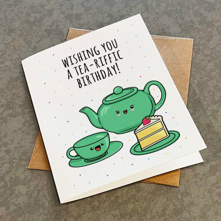 Cute Birthday Card For Tea Lovers - Cup of Tea & Cake Birthday Card With Terrific Pun - Funny Greeting Card