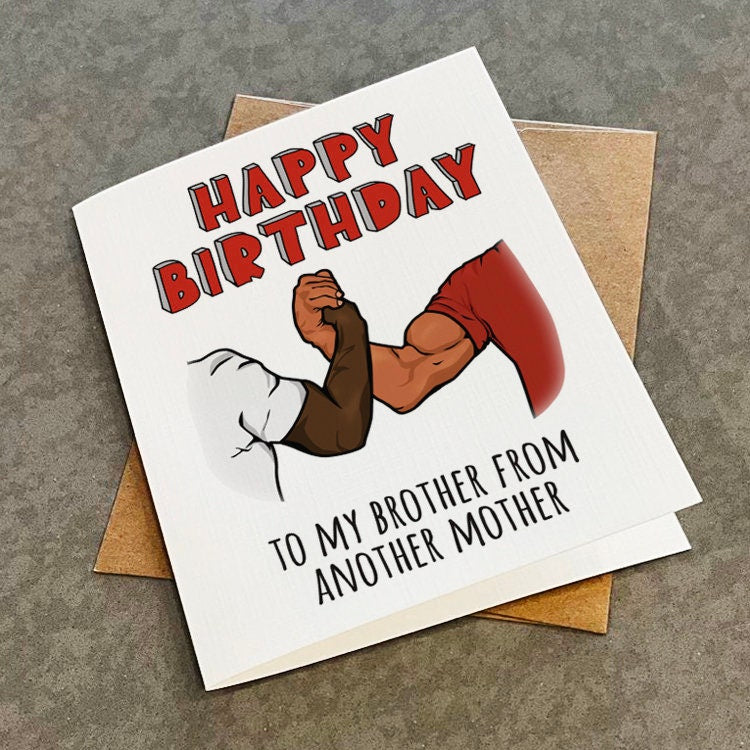 Best Buds Birthday Card - To My Brother From Another Mother - Funny Birthday Card For Him