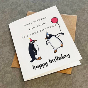 Cute Penguins Birthday Card, Adorable Birthday For Daughter, Hilarious Dad Joke Birthday Card For Sibling, Best Friend or Co-Worker