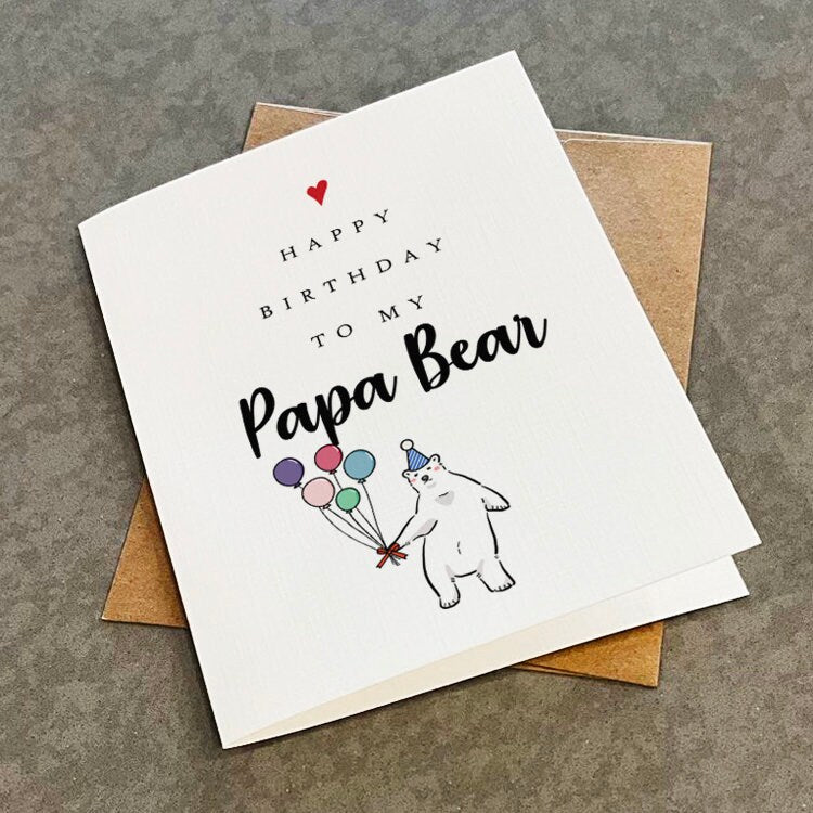 Birthday Card For Dad, Adorable Greeting Card For Father, Happy Birthday To My Papa Bear, Card For Him, Husband