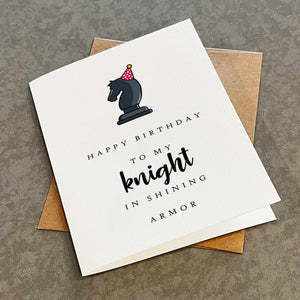 Funny Chess Birthday Card For Him, Happy Birthday To My Knight In Shining Armor, Husband Birthday Card, Chess Player Birthday Card