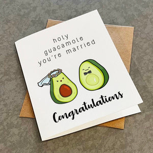 Holy Guacamole You're Married - Cute Getting Card For Newly Wed Couple, Funny Foodie Themed Wedding Card