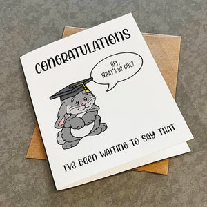 Doctor Graduation Card - Funny Graduation Card For Ph.D Graduate - Bunny Graduation