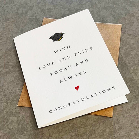 Love And Pride Graduation Card For Her - Sweet Congratulations Card For Daughter, Card For Son, High School Graduation