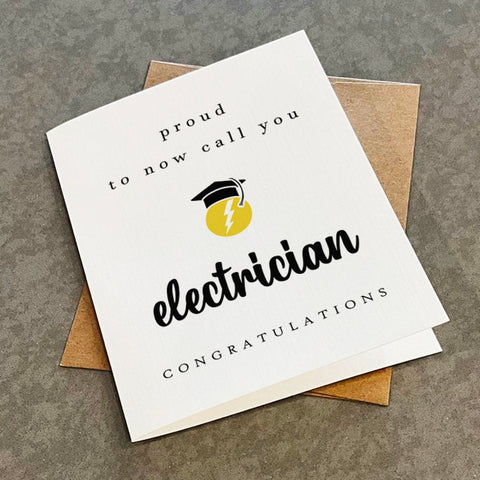 New Electrcian Graduate Card, Electrical Apprenticeship Grad Card, Proud To Now Call You Electrician, Congratulations Card For Him, For Son