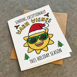 Exceptionally Warm Wishes Seasons Greetings Card - Cute Holiday Card - Best Wishes And Warmest Regards - Wholesome Christmas Card