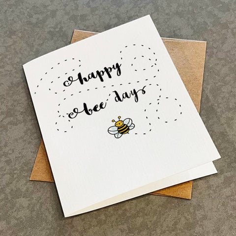 Happy Bee Day - Cute Bumble Bee Birthday Card - Punny Greeting Card