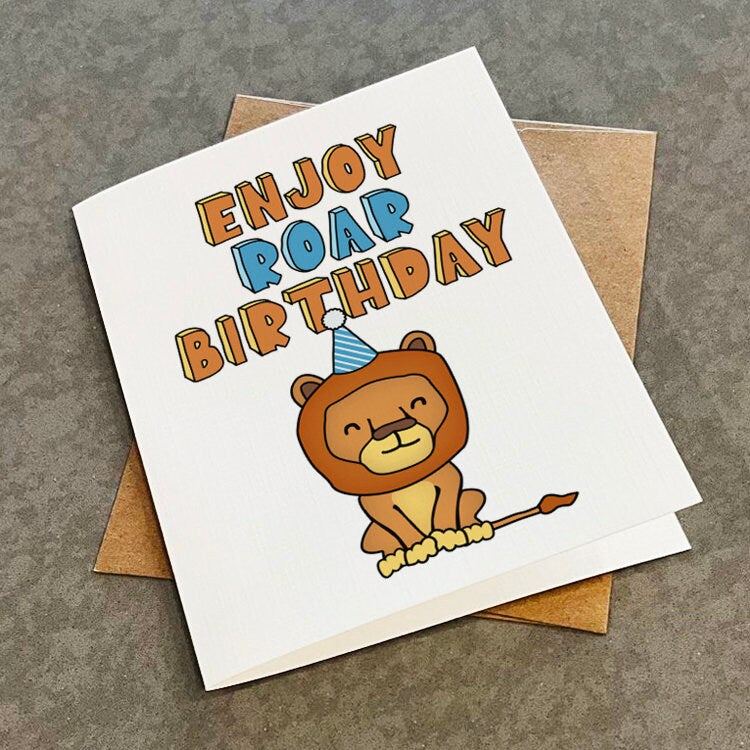 Lion Birthday Card - Enjoy Roar Birthday - Funny Dad Joke Birthday Card Birthday Card For Nephew or Niece - Happy Lion Birthday