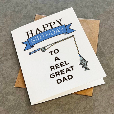 A Reel Great Dad - Funny Birthday Card For Dad - Fishing Themed Birthday Card For Him, Dad Joke Birthday Card For Father