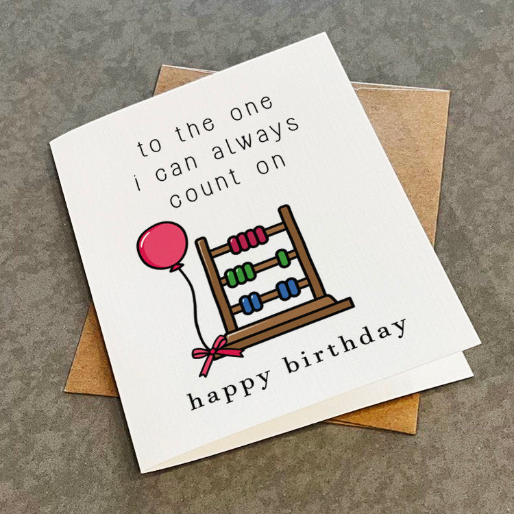 A Dependable Birthday Card, To The One I Can Always Count On, Abacus Birthday Card For Husband, Accountant Birthday