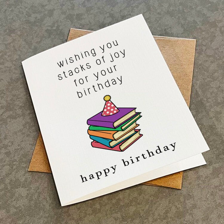 Reading Birthday Card - Wishing You Stacks Of Joy - Cute & Simple Greeting Card For Avid Reader or Book Club Member