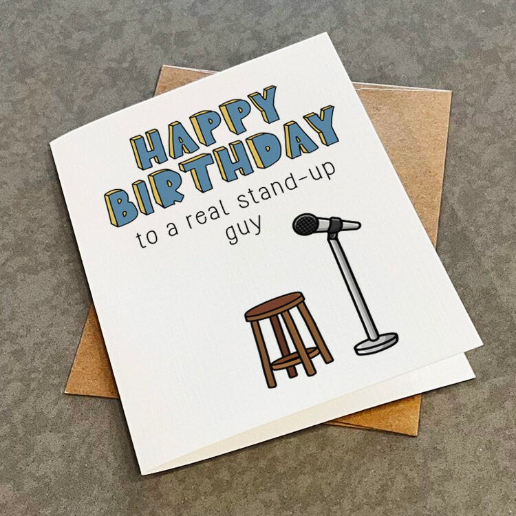 Stand Up Comedy Birthday Card - Funny Birthday Card For Amateur Comedian - Hilarous Birthday Card For Him, Birthday Greeting For Brother