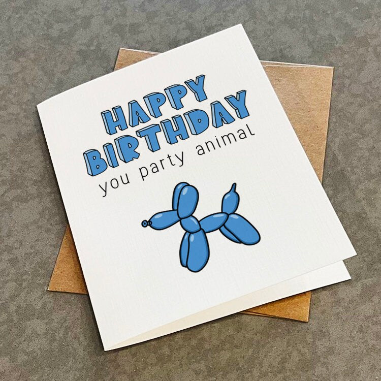 Balloon Animal Birthday Card - Happy Birthday You Party Animal - Witty Birthday Greeting For College Buddy, Co-Worker