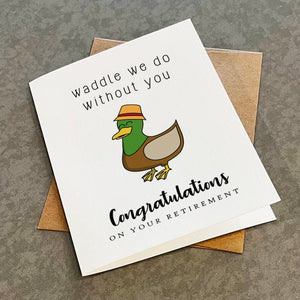 Waddle We Do Without You, Funny Retirement Card For Coworker, Awesome Retirement Card Boss, Colleague Retirement Greeting Card