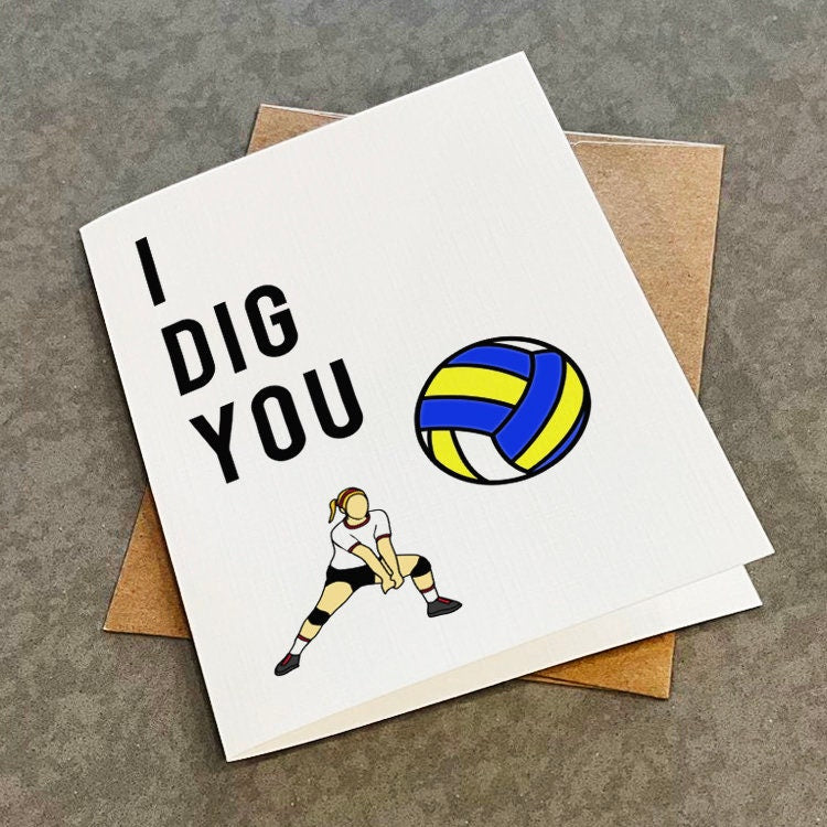 Volleyball Card for Girlfriend - Volleyball Card for Boyfriend - I Dig You - Volleyball Couple Card - Cute Card for Friend