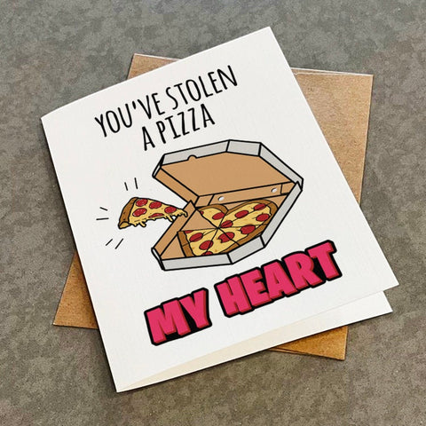 A Piece of My Heart - A Pizza My Heart - Cute Anniversary Card - Pizza Lovers - Funny Valentines Card