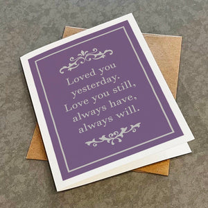 Sweet Anniversary Card - Lovely Anniversary Card - Always Have Always Will - Anniversary Card For Wife or Husband - Card for Fiancé