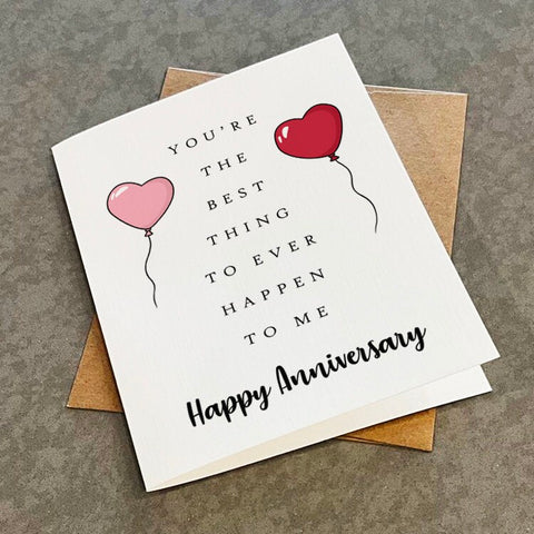 Adorable Anniversary Card, Best Thing To Ever Happen To Me, Cute Anniversary Card For Boyfriend, Funny Pun Card, Love Card For Husband