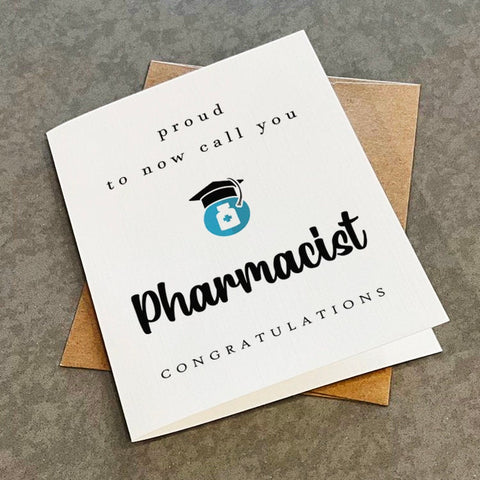 New Pharmacist Graduate Card, Pharmacy School Grad Card, Proud To Now Call You Pharmacist, Congratulations Card For Her, For Daughter