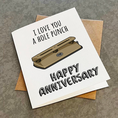 Funny Office Pun Greeting Card - I Love You A Hole Punch Anniversary Card -  Funny Card For Work Wife - Anniversary Card For Husband