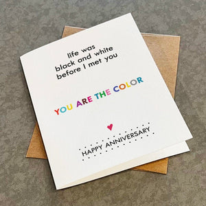 You Are The Color In My Life - Romantic & Colorful Anniversary Card For Wife - A2 Matte White Greeting Card