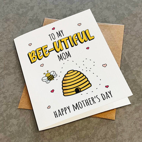 Beautiful Mother's Day Card - Honey Bee Mothers Day Card - Punny Honey Bee Greeting Card For Mom, From Daught, From Son