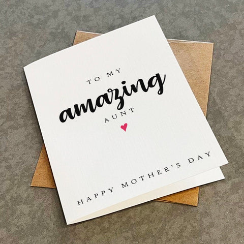 Amazing Aunt Mother's Day Card -  Simple & Elegant Mother's Day Card For Aunt, Mom Card For Supportive Aunt