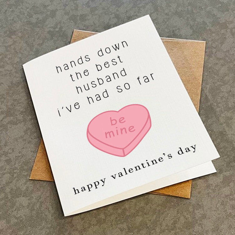 Valentine's Day Card For Husband - The Best Husband I've Had So Far - Funny Valentine Greeting Card -