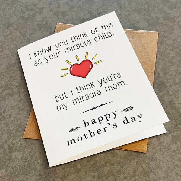 Miracle Mom Cute Mothers Day Card For Mom, Miracle Child, Youngest Child Mother's Day Card