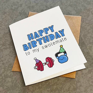 Happy Birthday To My Swolemate - Cute Workout Gym Themed Birthday Greeting Card For Boyfriend - Matte White A2 Greeting Card