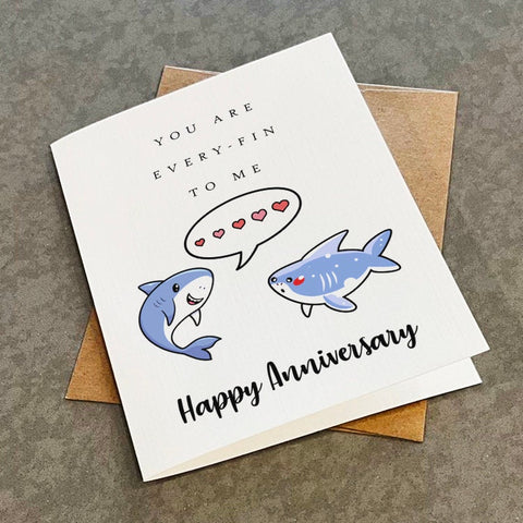 You Are Every Fin To Me - Cute Shark Anniversary Card Boyfriend - Adorable Anniversary Gift Idea  For Husband - Funny Dad Joke Anniversary