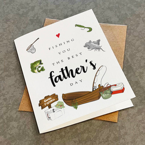 Fishing You The Best Father's Day - Charming & Adorable Father's Day Gift For Fishing Dad - Card For Him