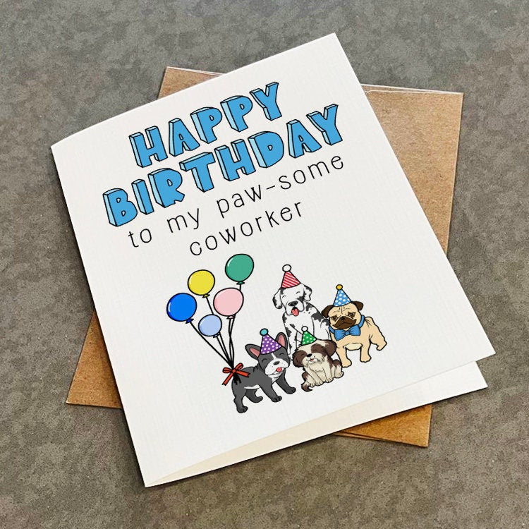 Cute Doggy Themed Birthday Greeting For Coworker - Hilarious Birthday Greeting For Dog Lover