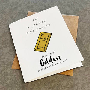 50 Year Golden Anniversary Greeting Card For A Mighty Fine Couple - Lovely Anniversary Card For Parents - Anniversary Card For Best Friend