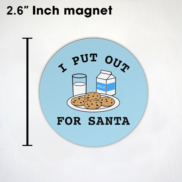 Naughty Christmas Theme Magnets - Naughty or Nice Magnets - Funny Christmas Magnet Set - Put Out For Santa