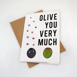 Cute Olive Pun Love Card - Olive You Very Much - Cute Anniversary Card - Cute Card for Boyfriend - Funny Pun Greeting Card