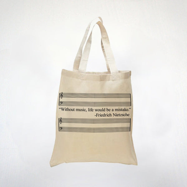 Without Music Life Would Be A Mistake - Friedrich Nietzsche Quote - Music Lovers -  Piano Composer 100% Cotton Canvas Tote