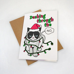 Grumpy Cat Meme Christmas Card - Funny Christmas Card - Holiday Card For Cat Pet Owners - Dashing Through The No