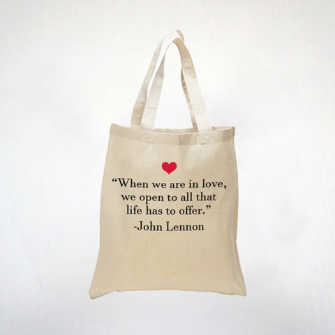 When We Are In Love -  Inspiring John Lennon Quote - 100% Cotton Canvas Tote