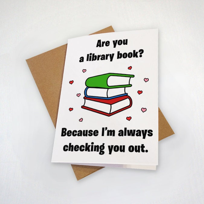 Always Checking You Out - Library Themed Valentine's Day Card - Book Lover - Funny Pun Greeting Card