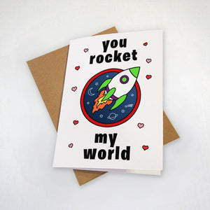 You Rocket My World - Cute Love Themed Card - Outter Space - Funny Pun Greeting Card
