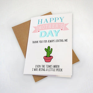 Prickly Mother's Day Card - Thank You For Always Loving Me - Prickly Cactus Succulent