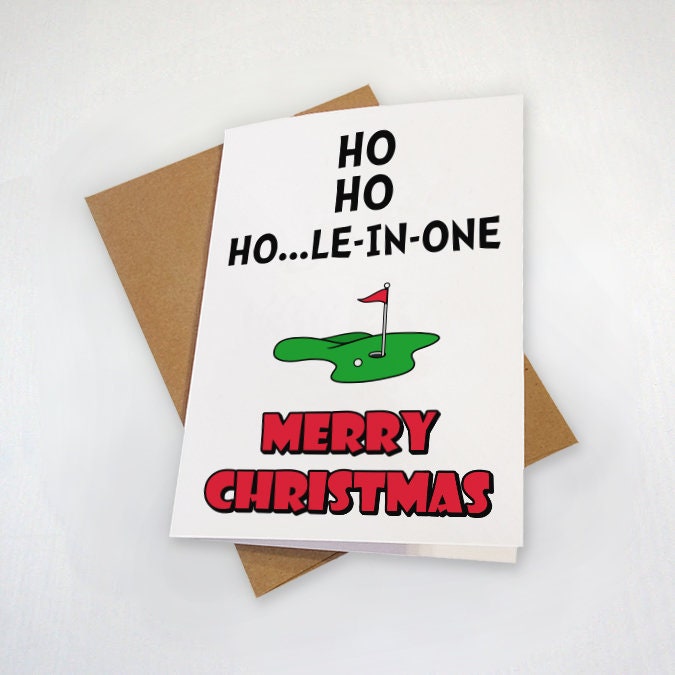 Christmas Card For Golfer - Ho Ho Ho - Hole In One - Greeting Card For Dad - Golf Lovers - Funny Pun Dad Joke