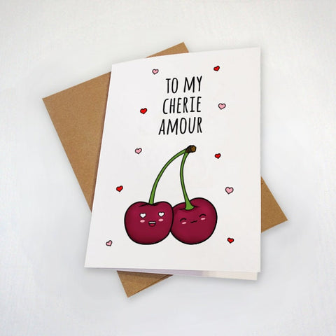 My Cherie Amour - Cute Valentine's Day - My Cherry Love - Punny Love Card