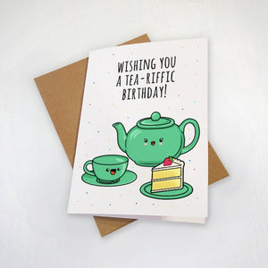 Cute Birthday Card For Tea Lovers - Cup of Tea & Cake Birthday Card With Terrific Pun - Funny Greeting Card