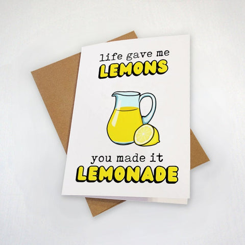 Lemonade Anniversary Card For New Couples - Friendship and Support Card - Life Gave Me Lemons - Thank You Card